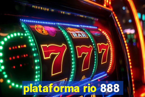 plataforma rio 888